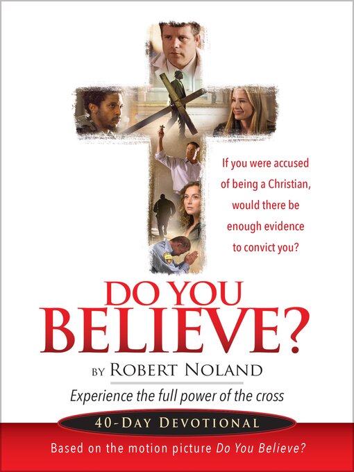 Title details for Do You Believe? by Robert Noland - Wait list